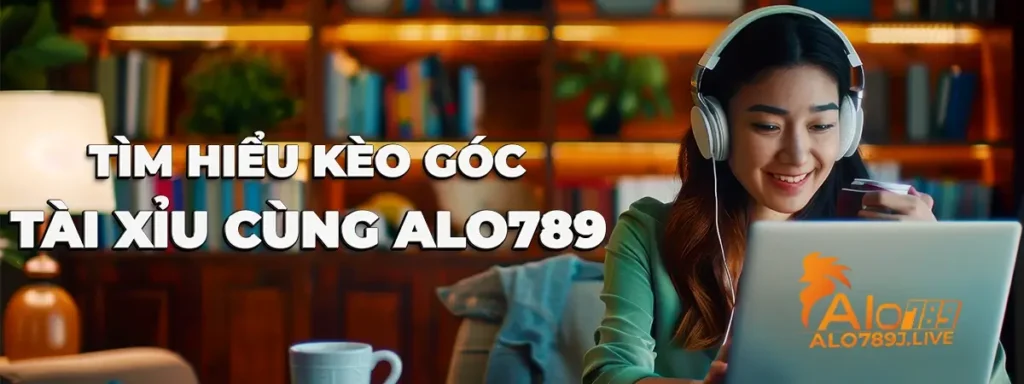 Alo789 giải đáp về kèo góc tài xỉu