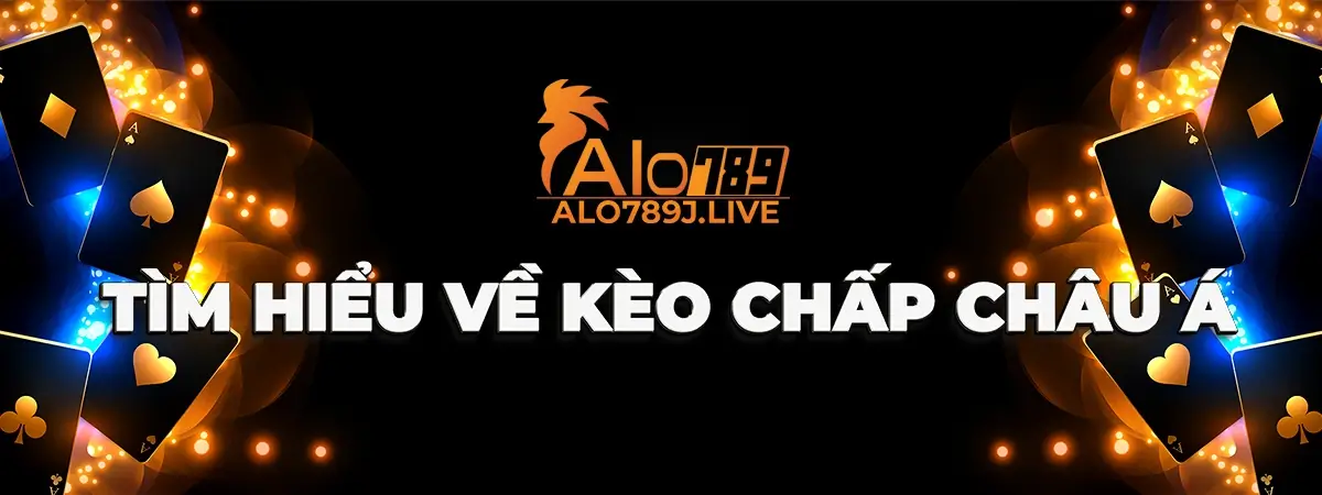 Kèo chấp châu Á là gì ?